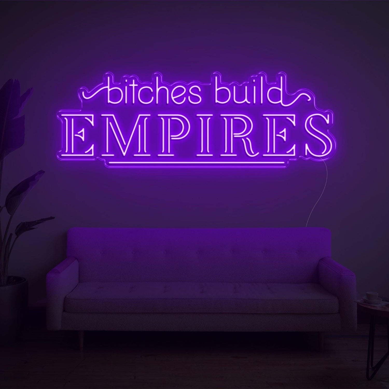 Bitches Build Empires White Retro Led Neon Sign For Home Studio Decor | Shineneon