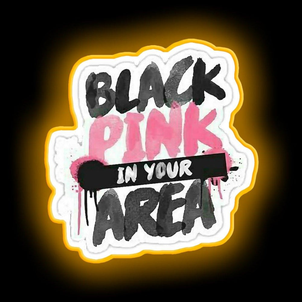 Black Pink In Your Area Design Neon Sign - LED neon sign close-up detail