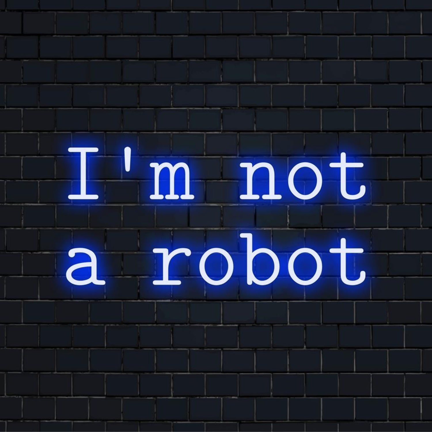 Blue Im Not A Robot Led Neon Sign For Bar Cafe Home Decor - Shineneon