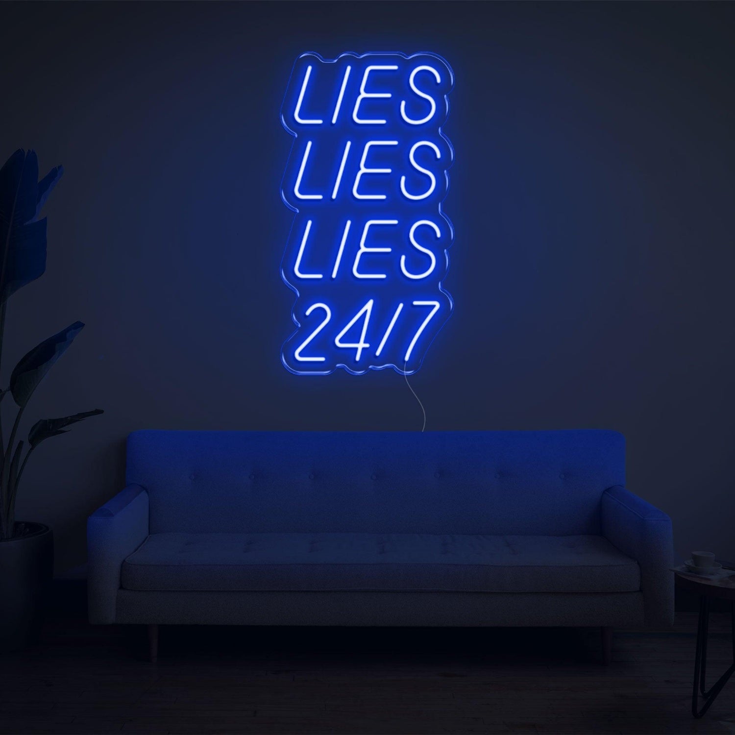 Blue Lies Lies Lies 24-7 Led Neon Sign For Home Wall Decor | Shineneon