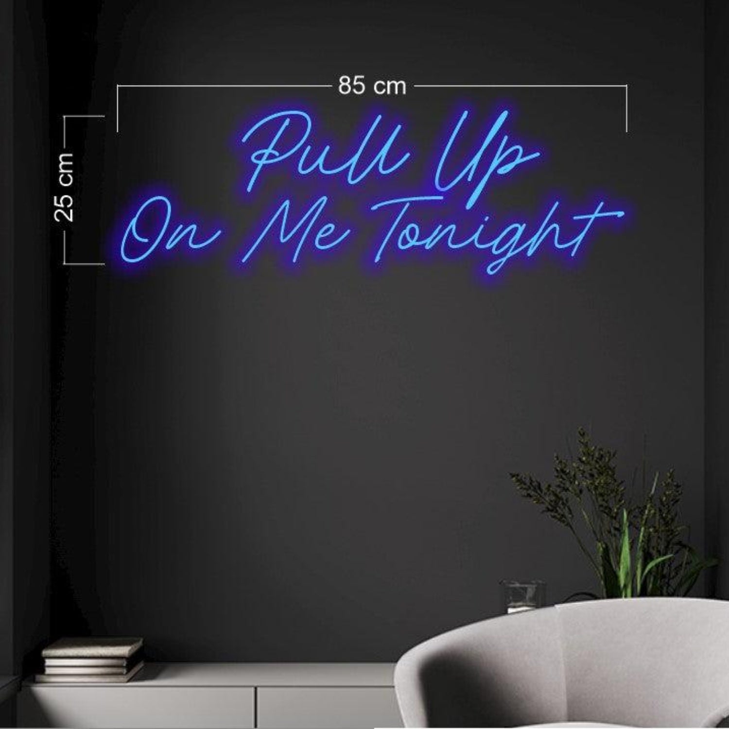 Blue Pull Up On Me Tonight Led Neon Sign For Room Wall Decor | Shineneon