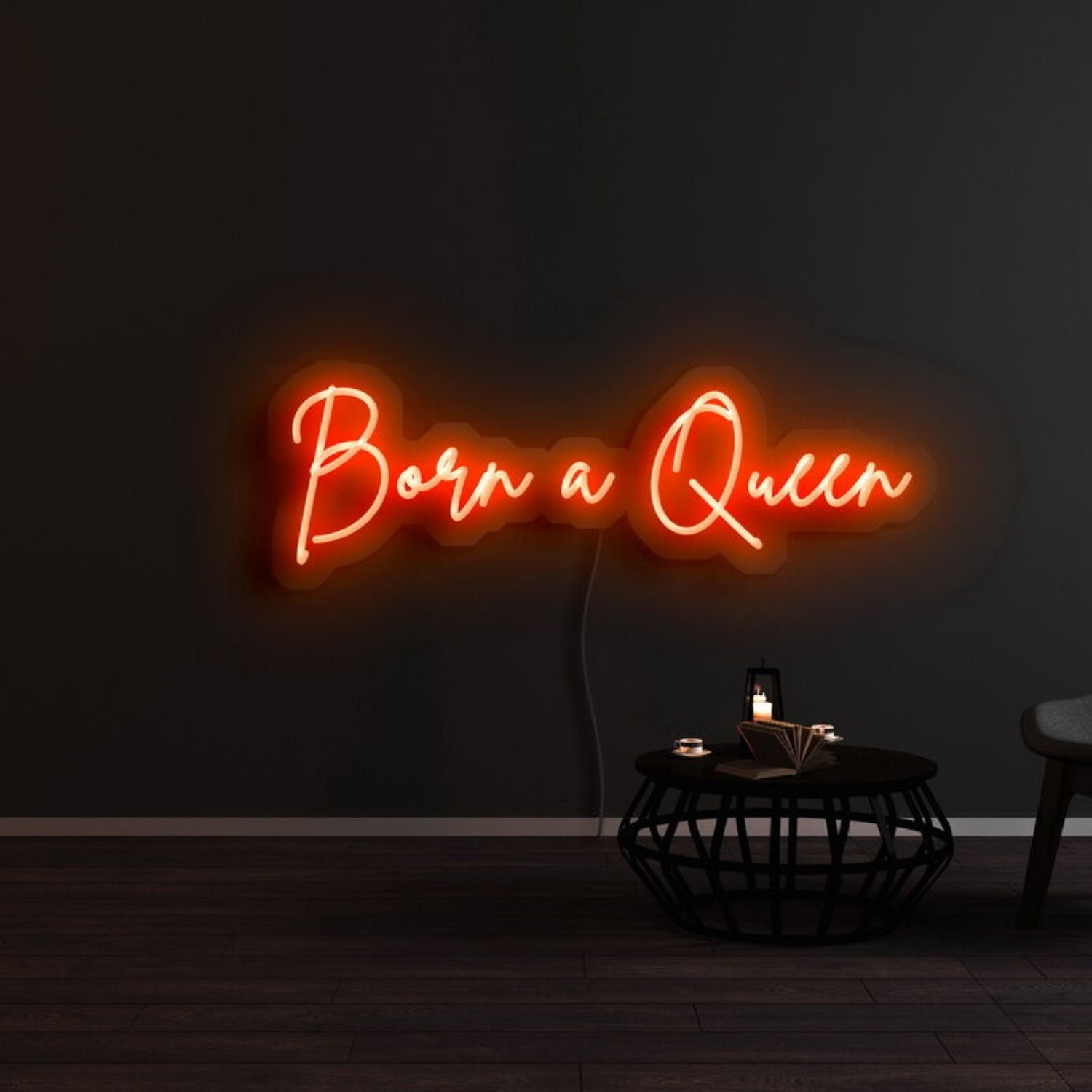 Born A Queen Neon Sign | Shineneon