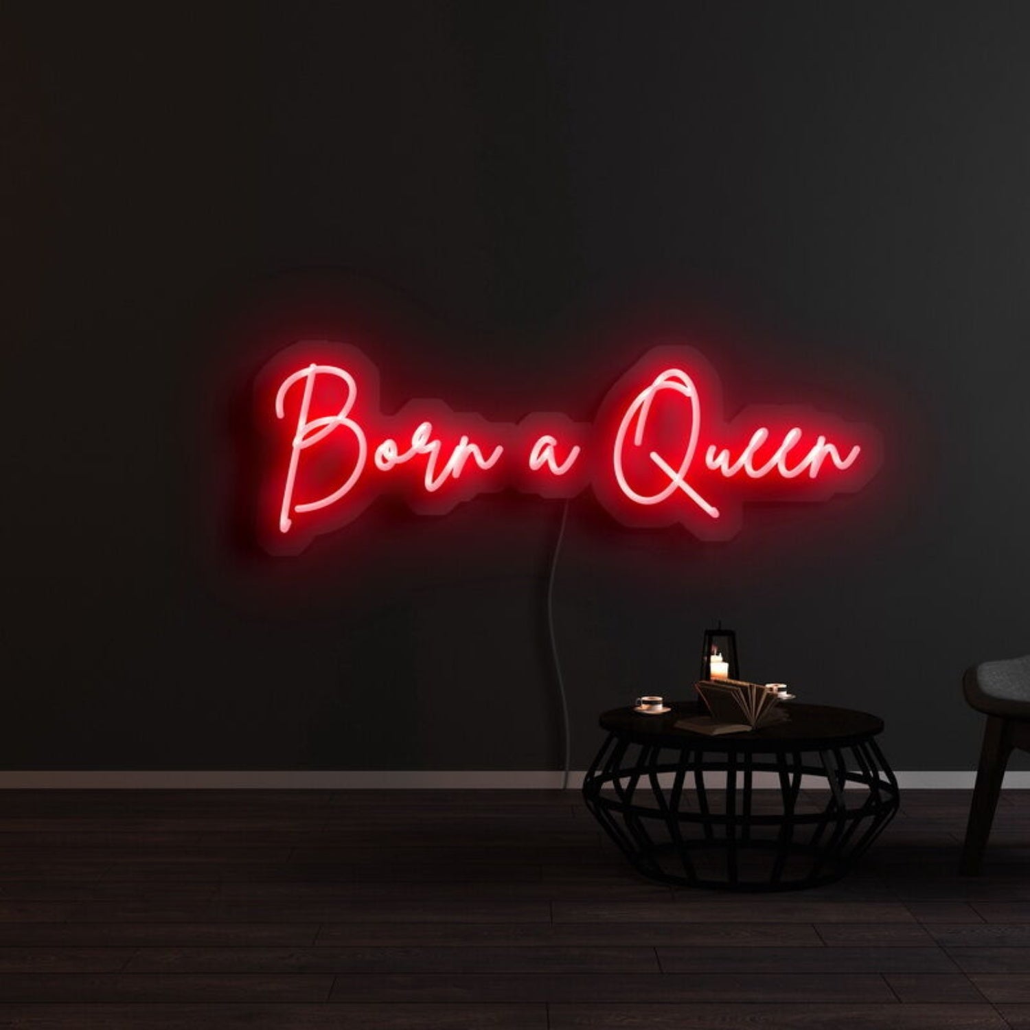 Born A Queen Neon Sign | Shineneon