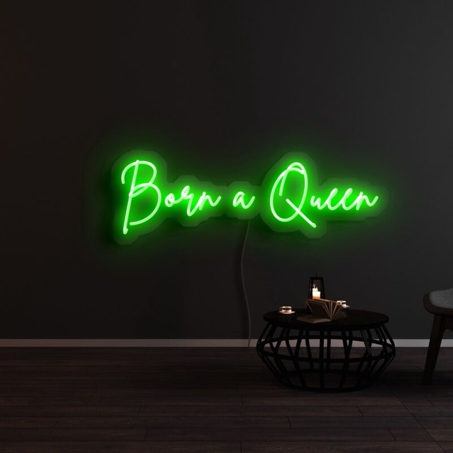Born A Queen Neon Sign | Shineneon