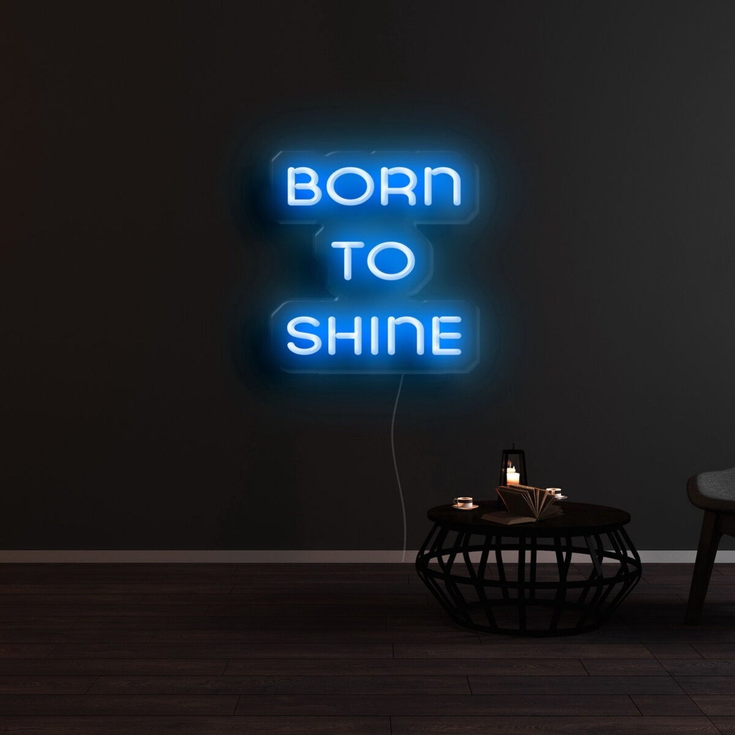 Born To Shine Led Neon Sign - Shineneon