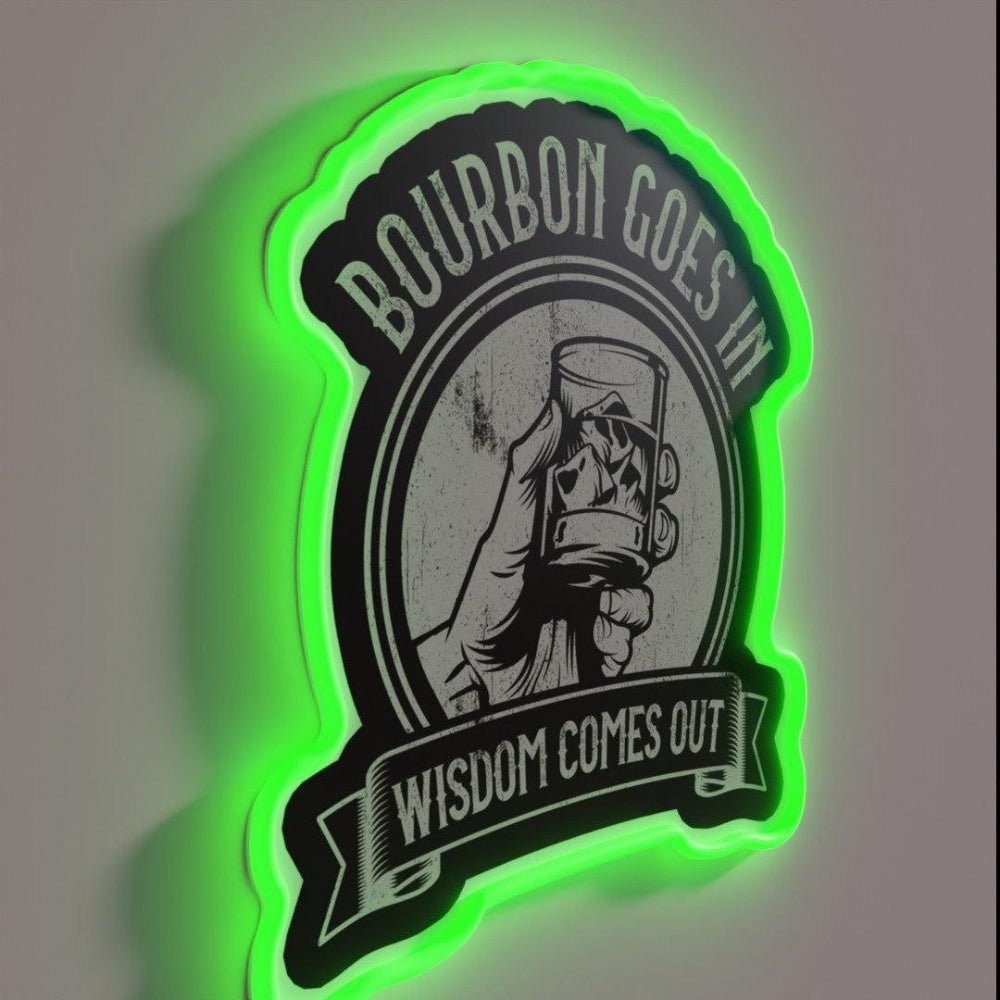 Bourbon Goes In Wisdom Rgb Led Neon Sign Restaurant Wall Art - Shineneon