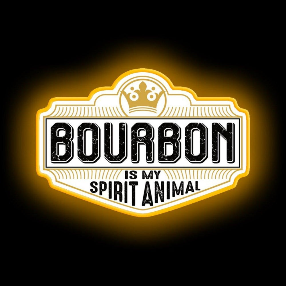Bourbon Is My Spirit Animal Neon Sign