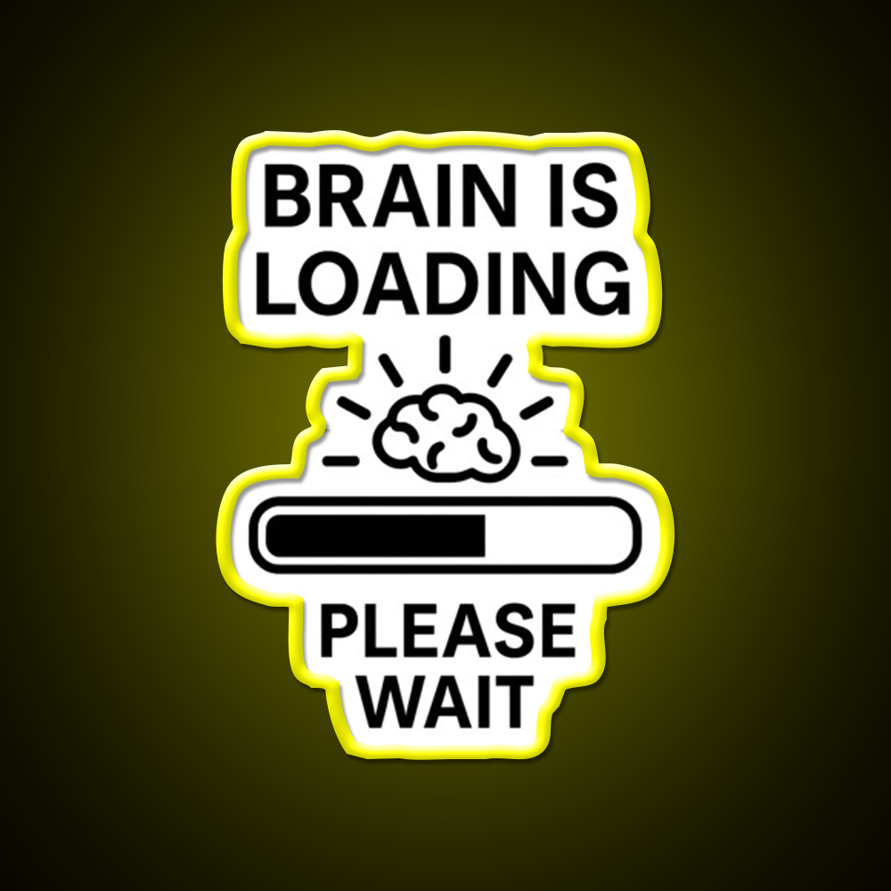 Brain Is Loading Please Wait Man Cave Bar Led Neon Sign Rgb Color