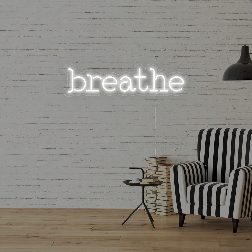 Breathe LED Neon Sign Home Decor - Shineneon