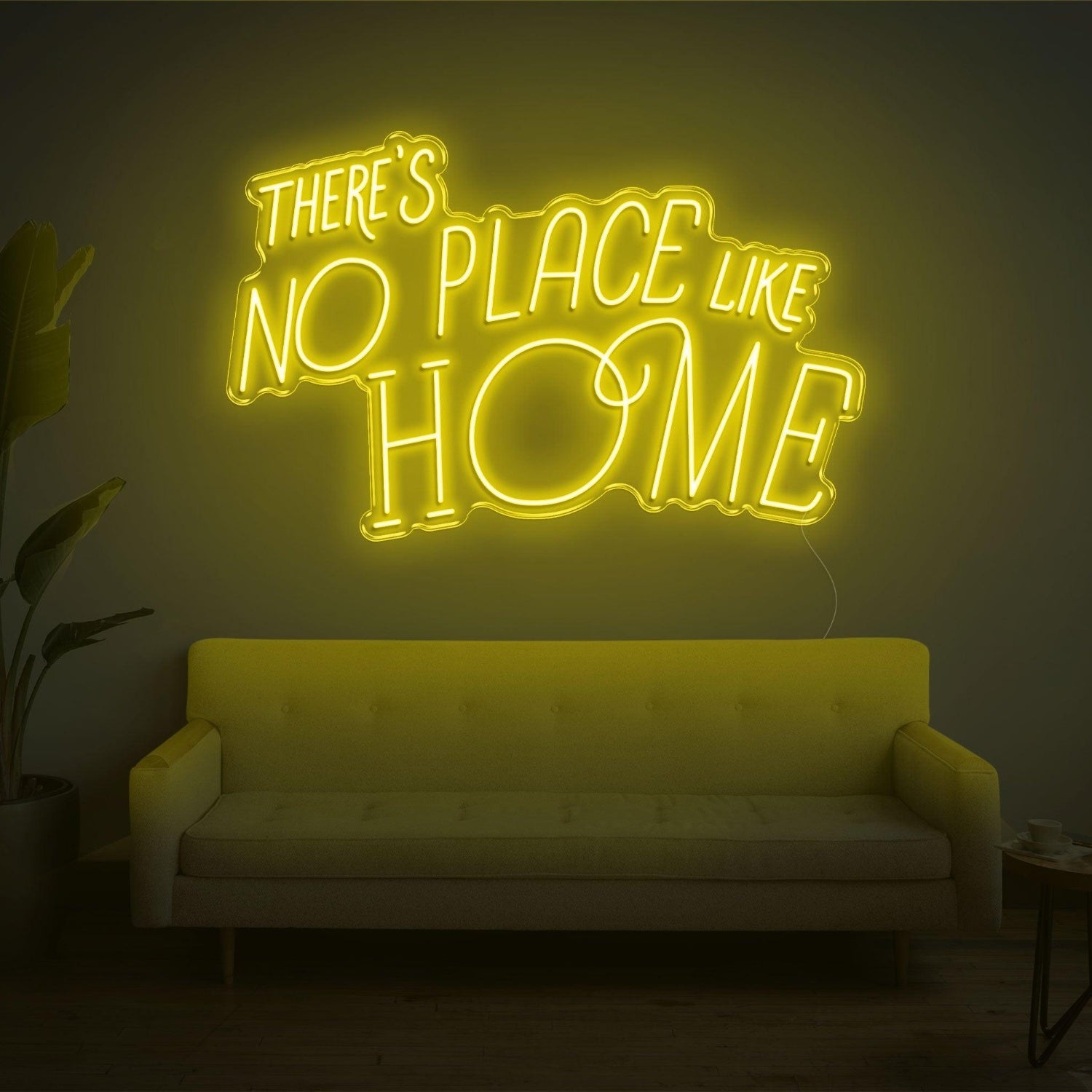 Bright Yellow Theres No Place Like Home Led Neon Sign For Home Decor | Shineneon