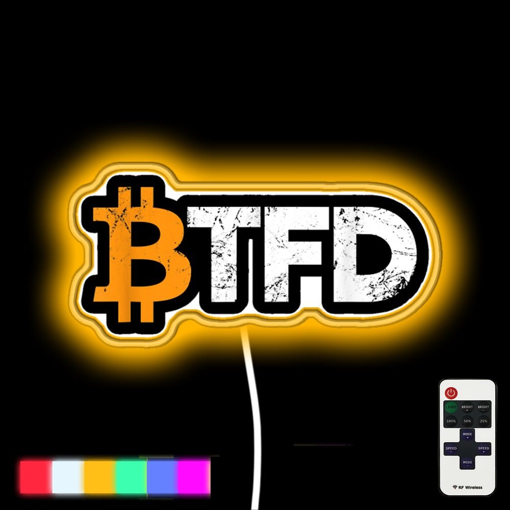 Btfd Buy The Dip Crypto Neon Gift Led Neon Sign - Shineneon