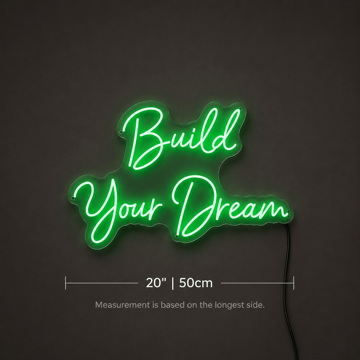 Build Your Dream LED Neon Sign - Shineneon