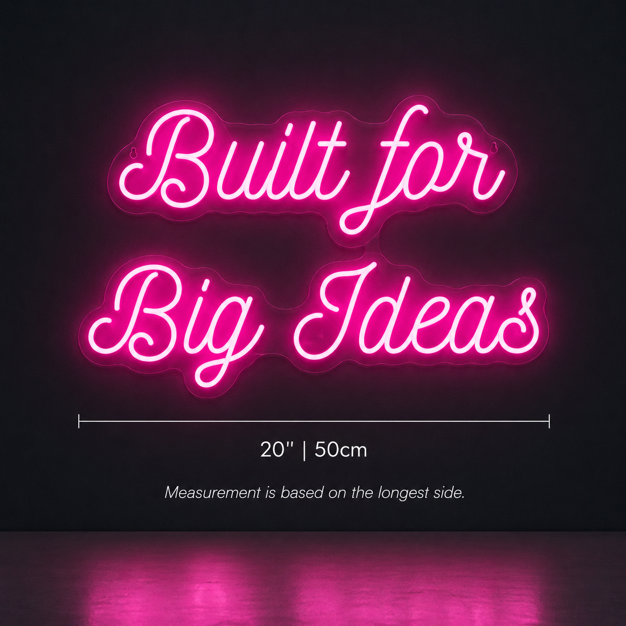 Built For Big Ideas Wall Decor LED Neon Sign - 04 Size Image