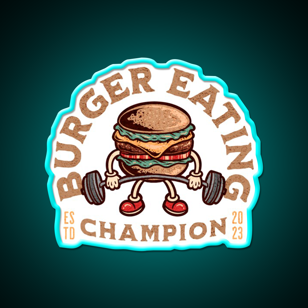 Burger Eating Champion Fast Food Hamburger Led Neon Sign For Burger Place Rgb Color