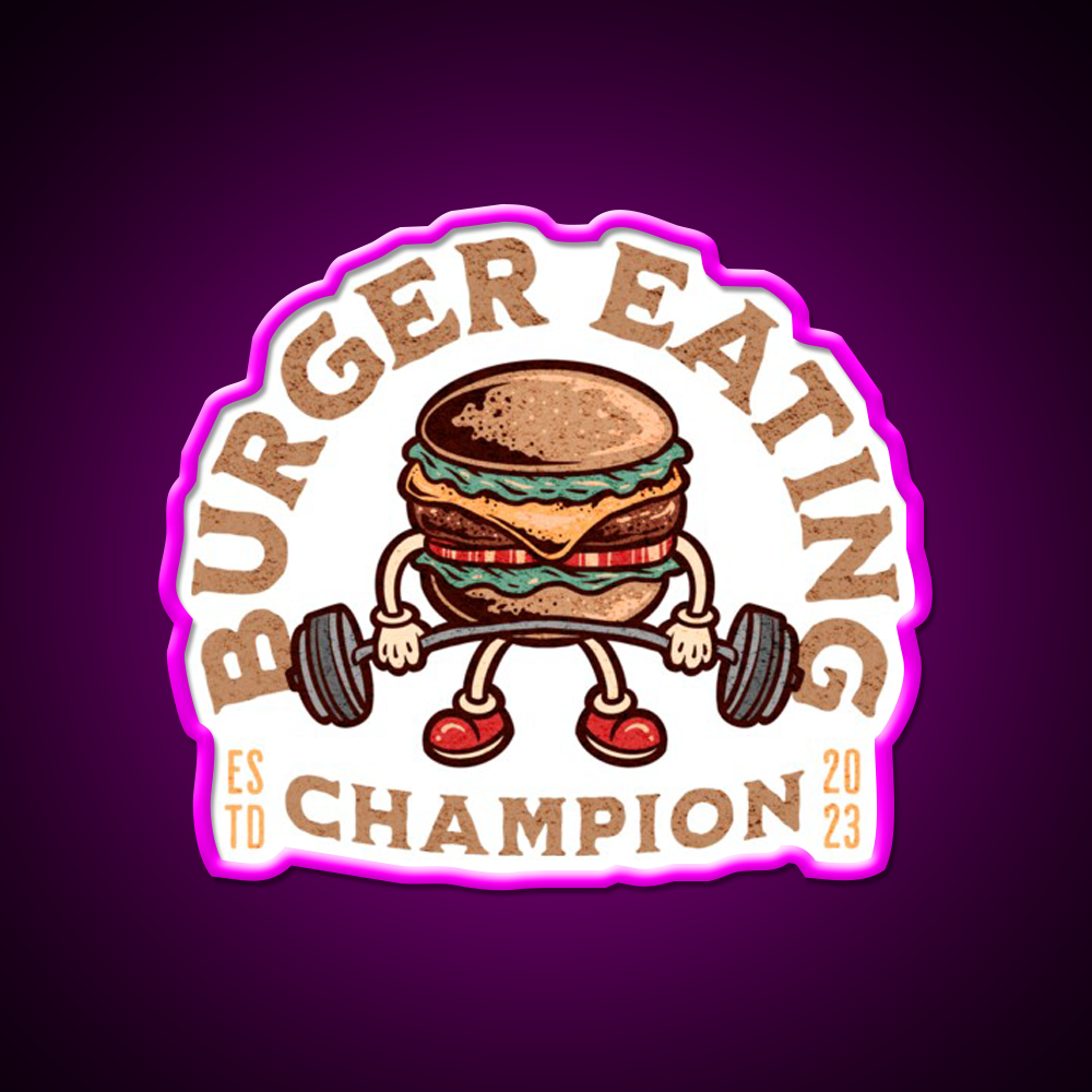 Burger Eating Champion Fast Food Hamburger Led Neon Sign For Burger Place Rgb Color