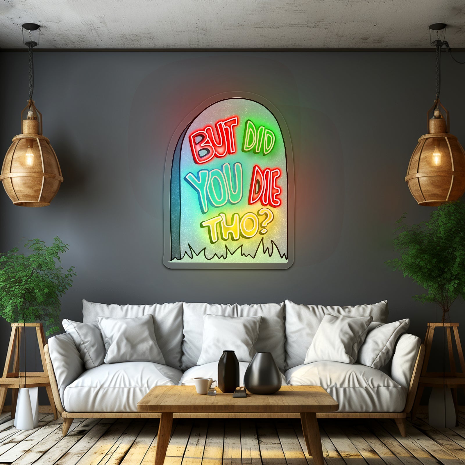 But Did You Die Tho Gravestone Sarcasm Neon Signs - Shineneon