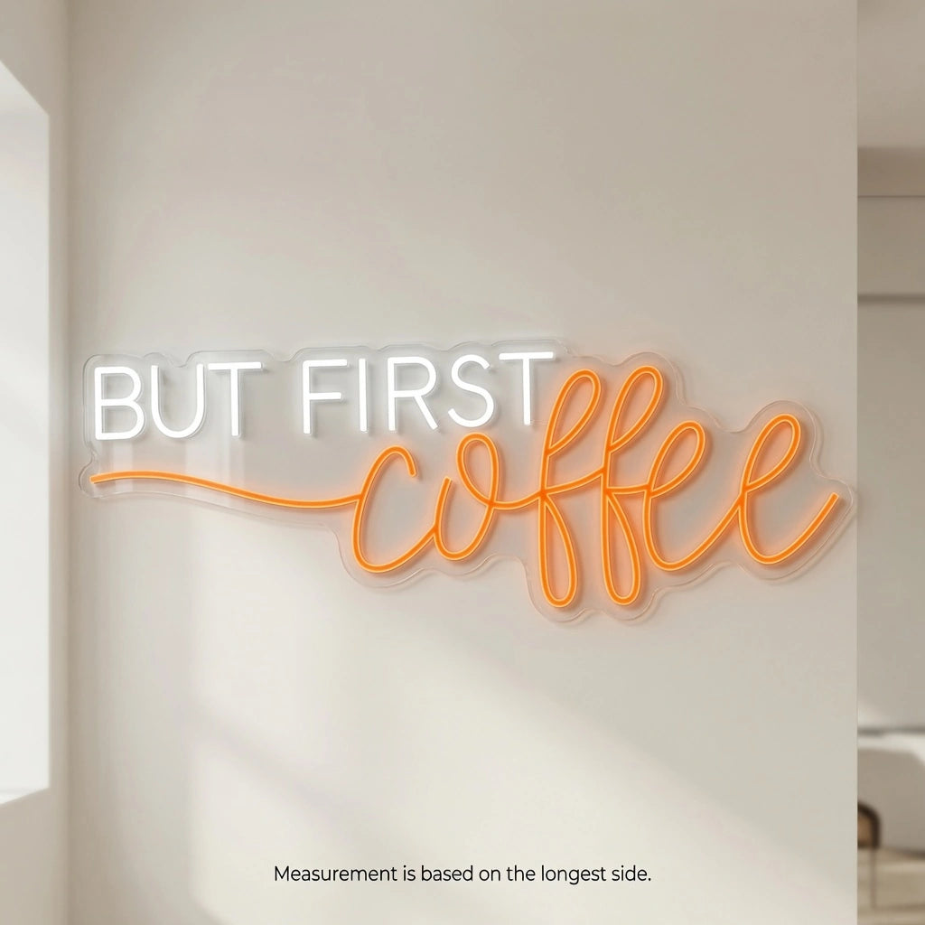But First Coffee Interior Wall Art LED Neon Sign - 04 Size Image