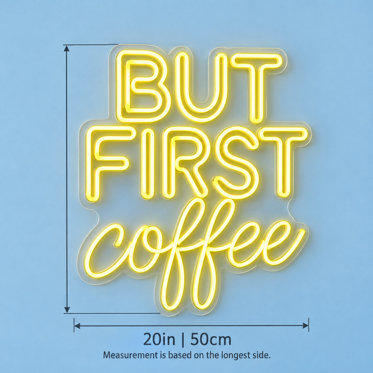 But First Coffee LED Neon Sign