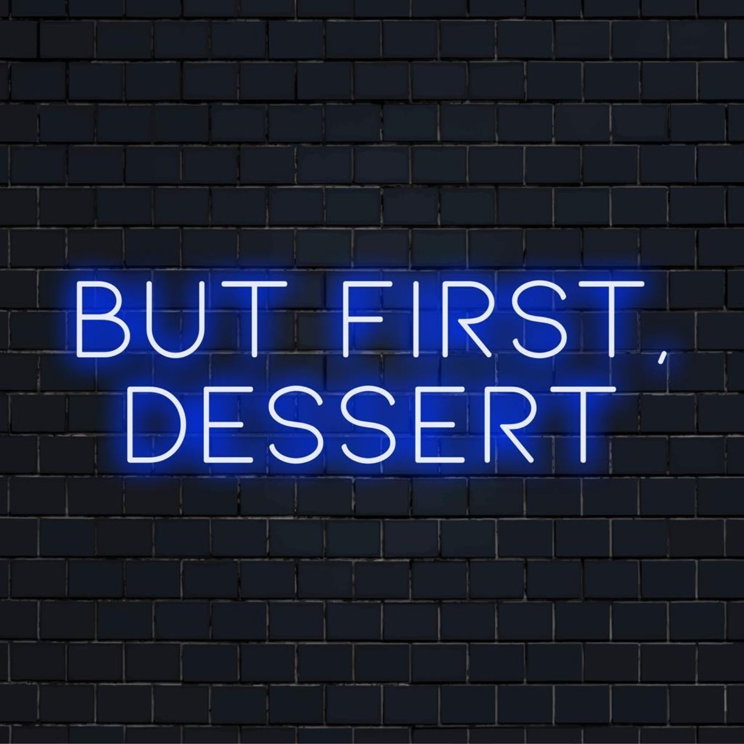 But First Dessert Blue-White Illuminated Led Neon Sign For Kitchen Decor | Shineneon