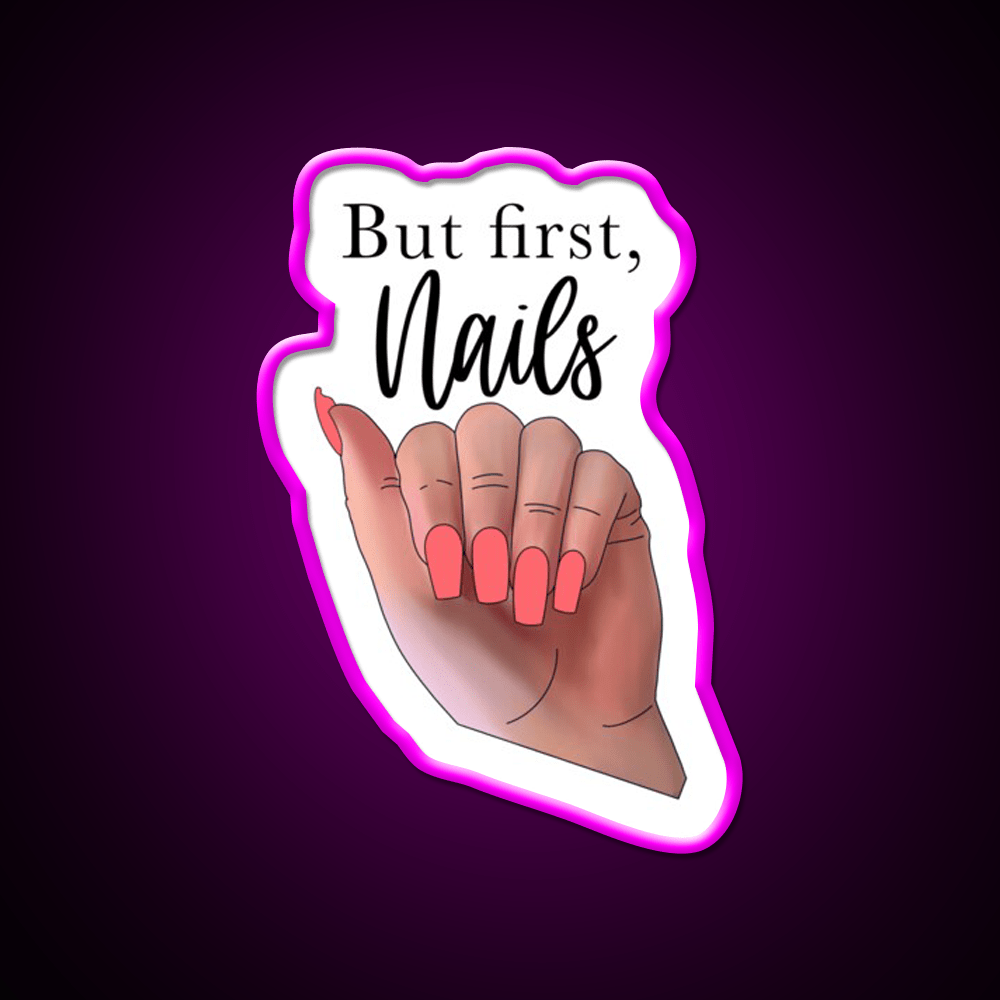 But First Nail Salon Led Neon Sign Rgb Color - Shineneon