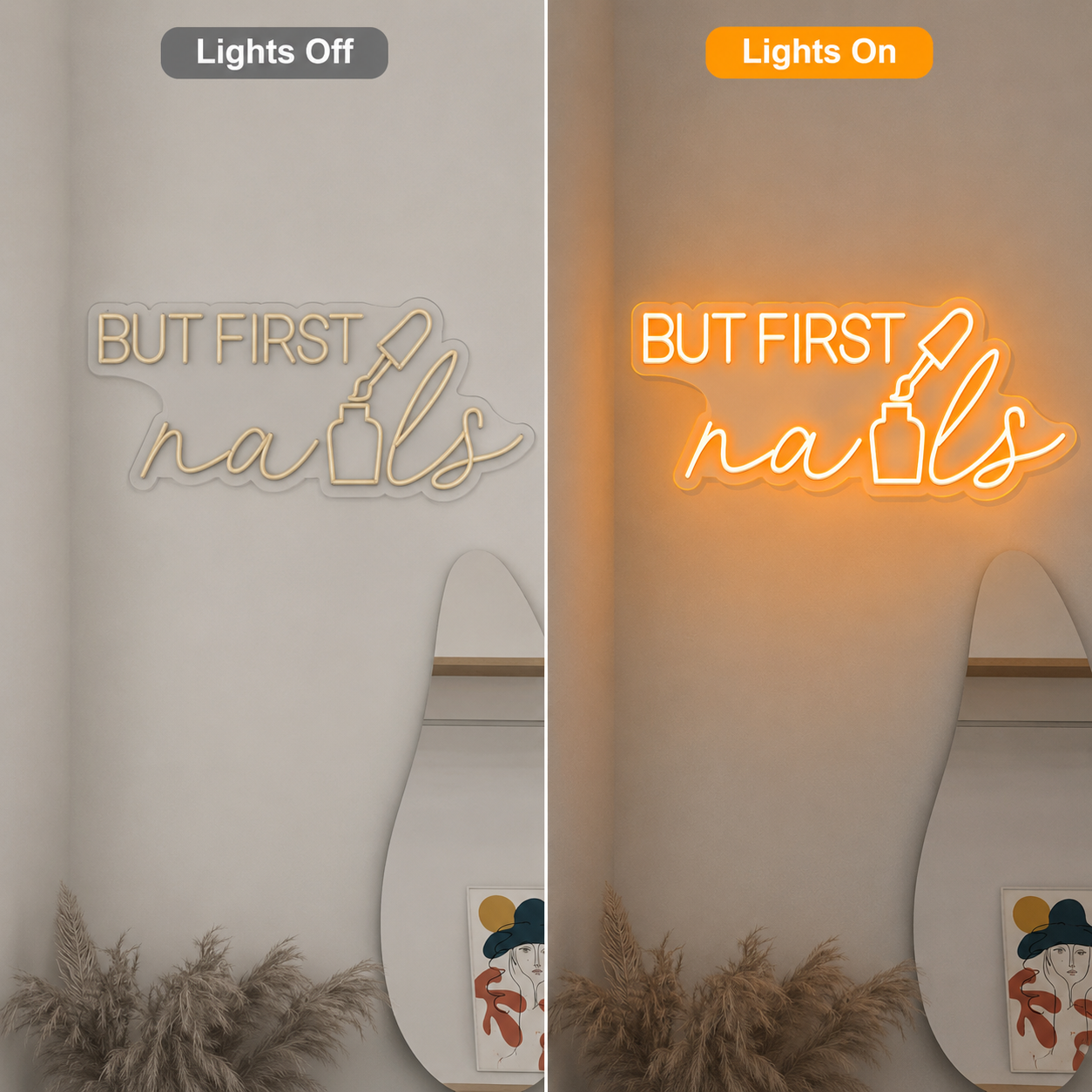 But First Nails LED Neon Sign Home Wall Art - 06 Day Night Comparison
