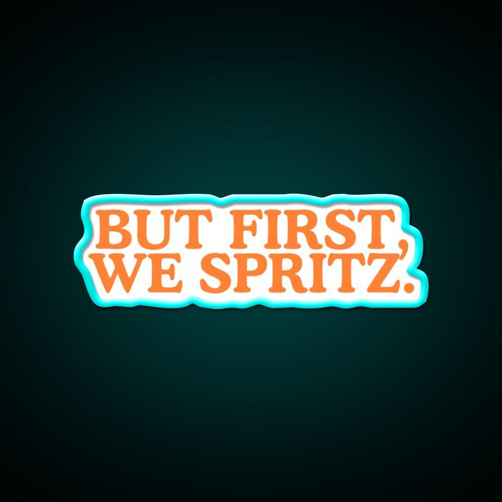 But First We Spritz Cocktail Bar Decor Led Neon Sign Rgb Color - Size and dimension reference
