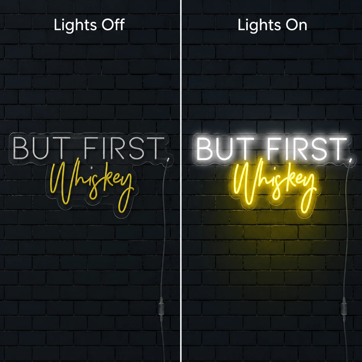 But First Whiskey Neon Sign LED Neon Sign day and night comparison