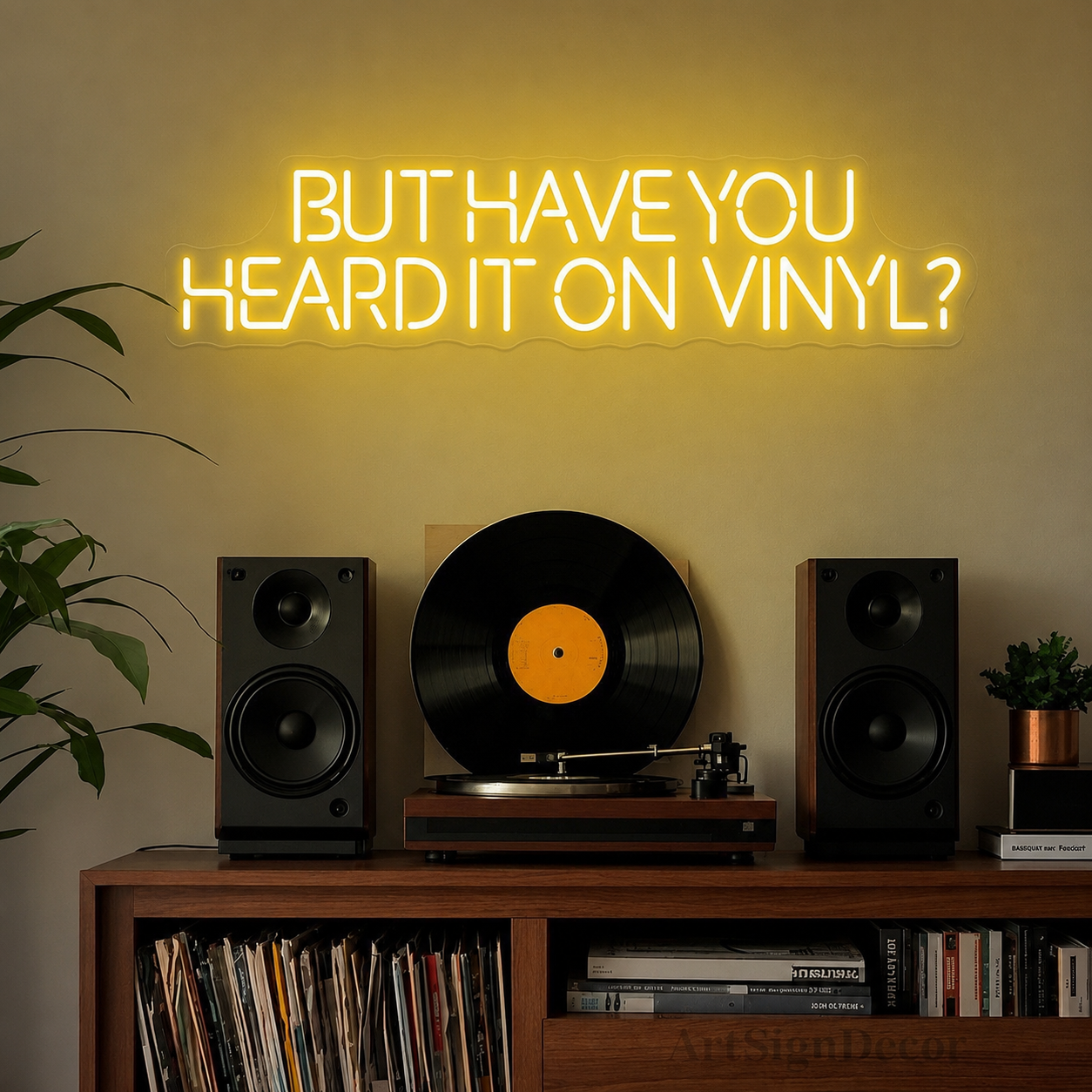 But Have You Heard It LED Neon Sign - 01 Original Product Image