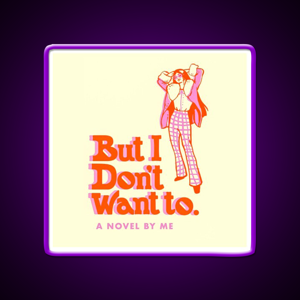 But I Dont Want To Cafe Led Neon Sign Espresso Bar Art Rgb Color