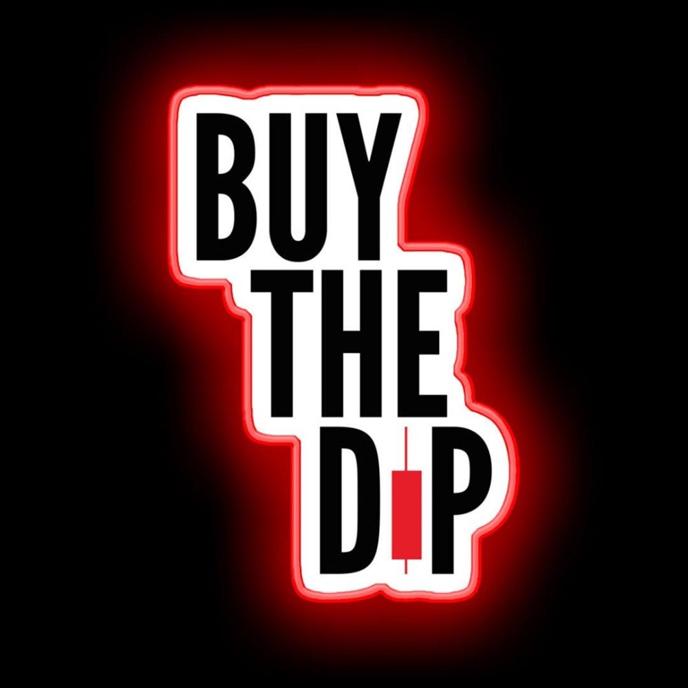 Buy The Dip Neon Sign - Shineneon