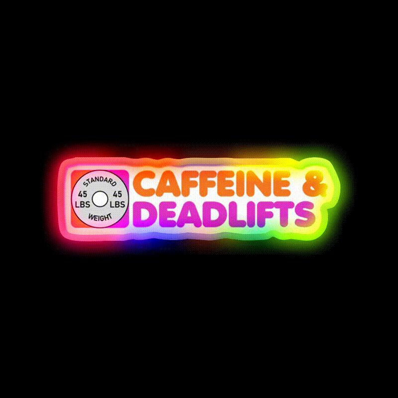 Caffeine And Deadlifts Gym Fitness Led Neon Sign Rgb Color