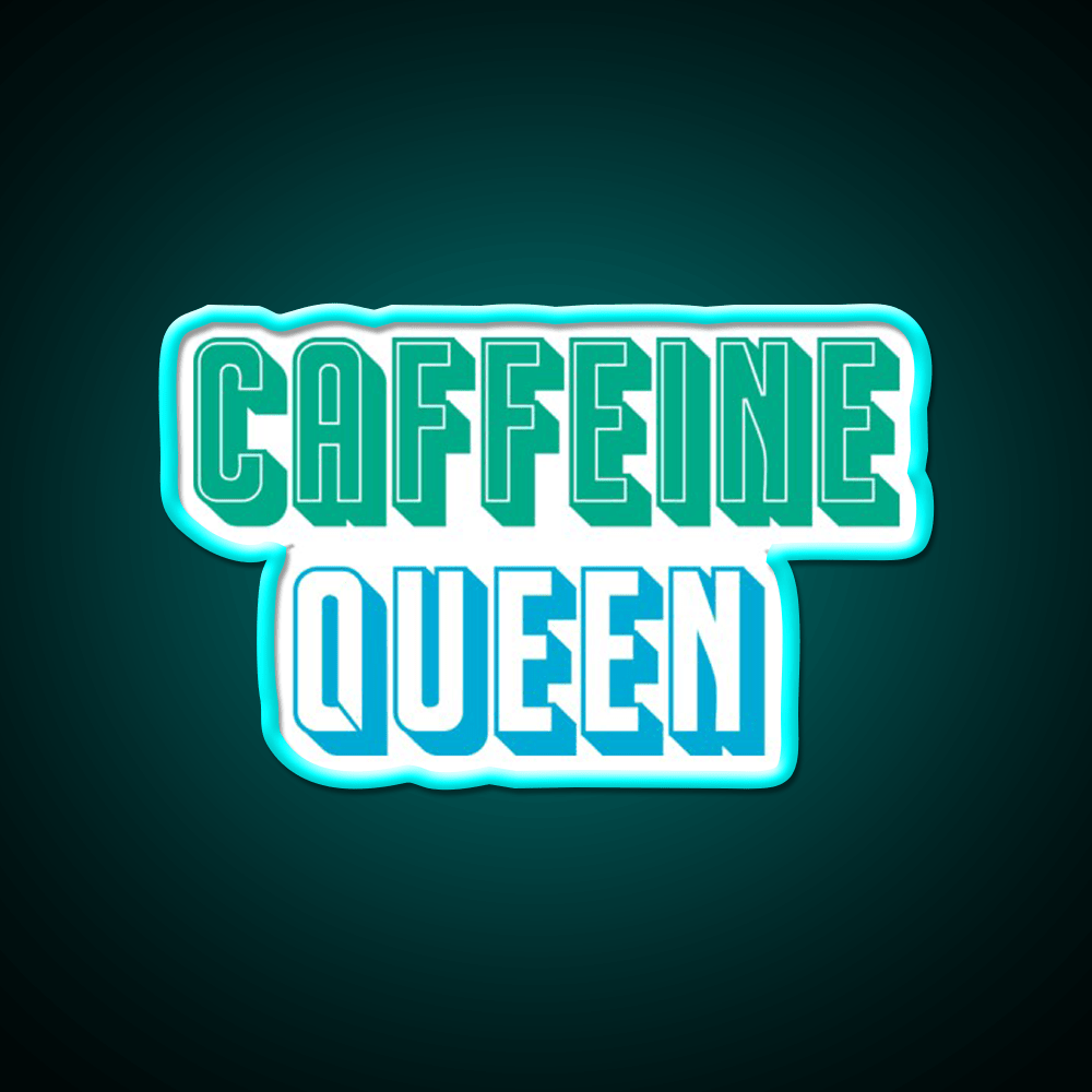 Caffeine Queen Cafe Led Neon Sign Espresso Bar Art Rgb Color - Shineneon