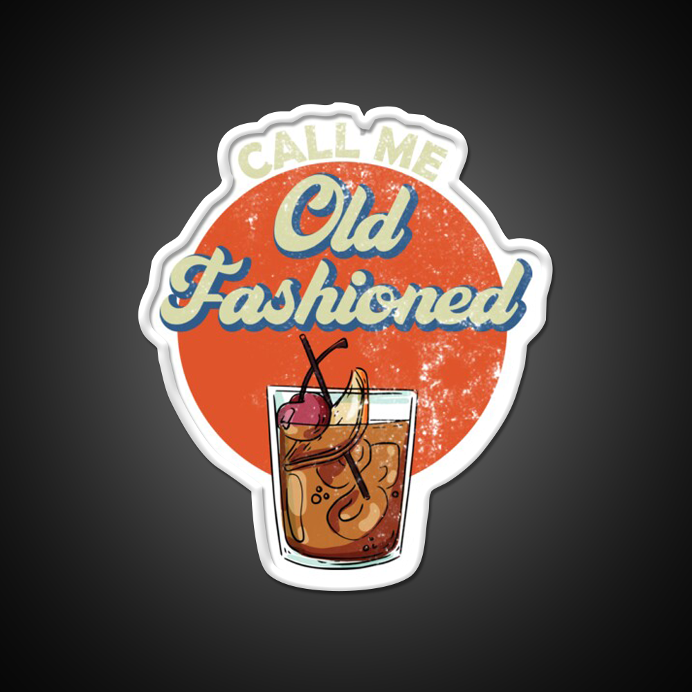 Call Me Old Fashioned Whiskey Gear Whiskey Drink Bar Led Neon Sign Rgb Color