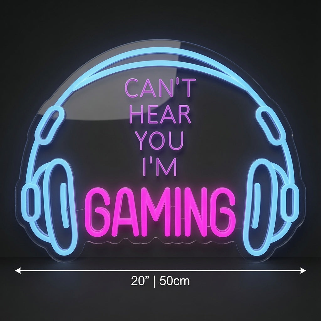 Can T Hear You I M Gaming LED Neon Sign - 04 Size Image