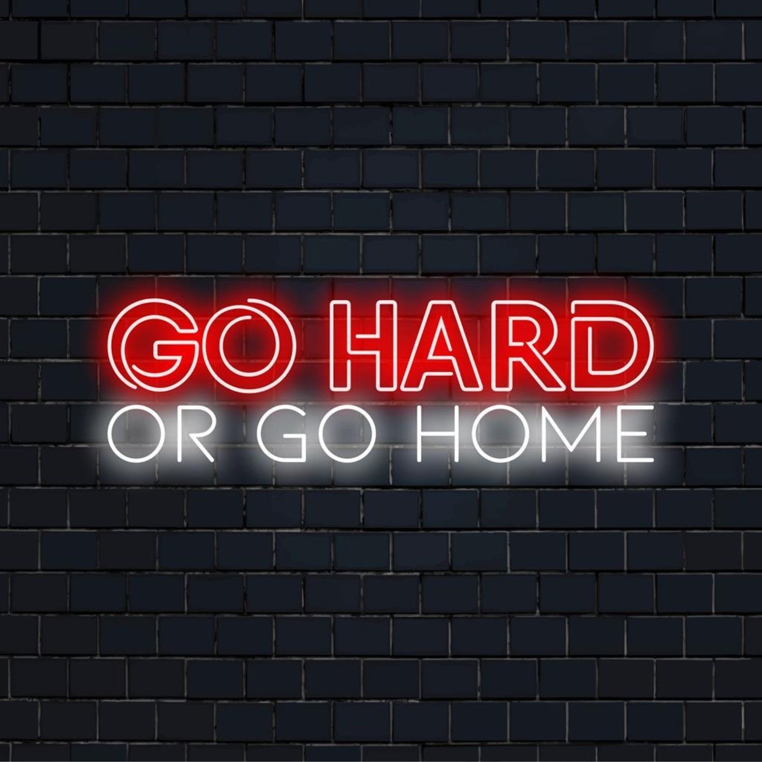 Go Hard Or Go Home LED Neon Sign Wall Art | Shineneon