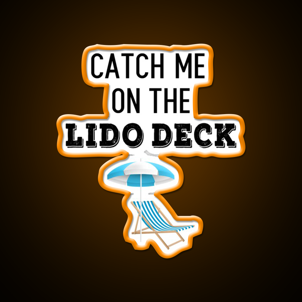 Catch Me On The Lido Deck Cocktail Bar Decor Led Neon Sign Rgb Color - LED neon sign view 6