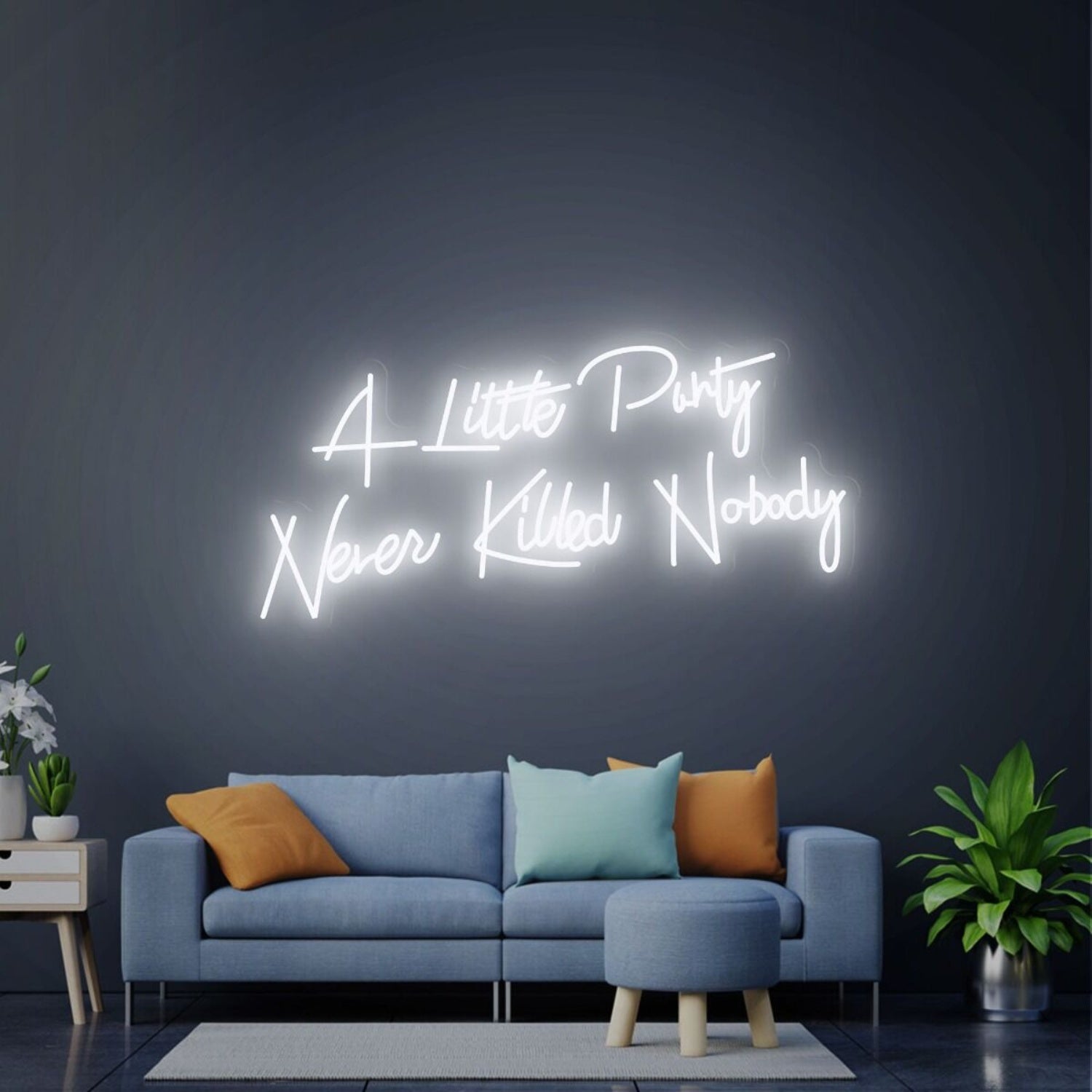 Celebrations A Little Party Never Killed Nobody Led Neon Sign | Shineneon