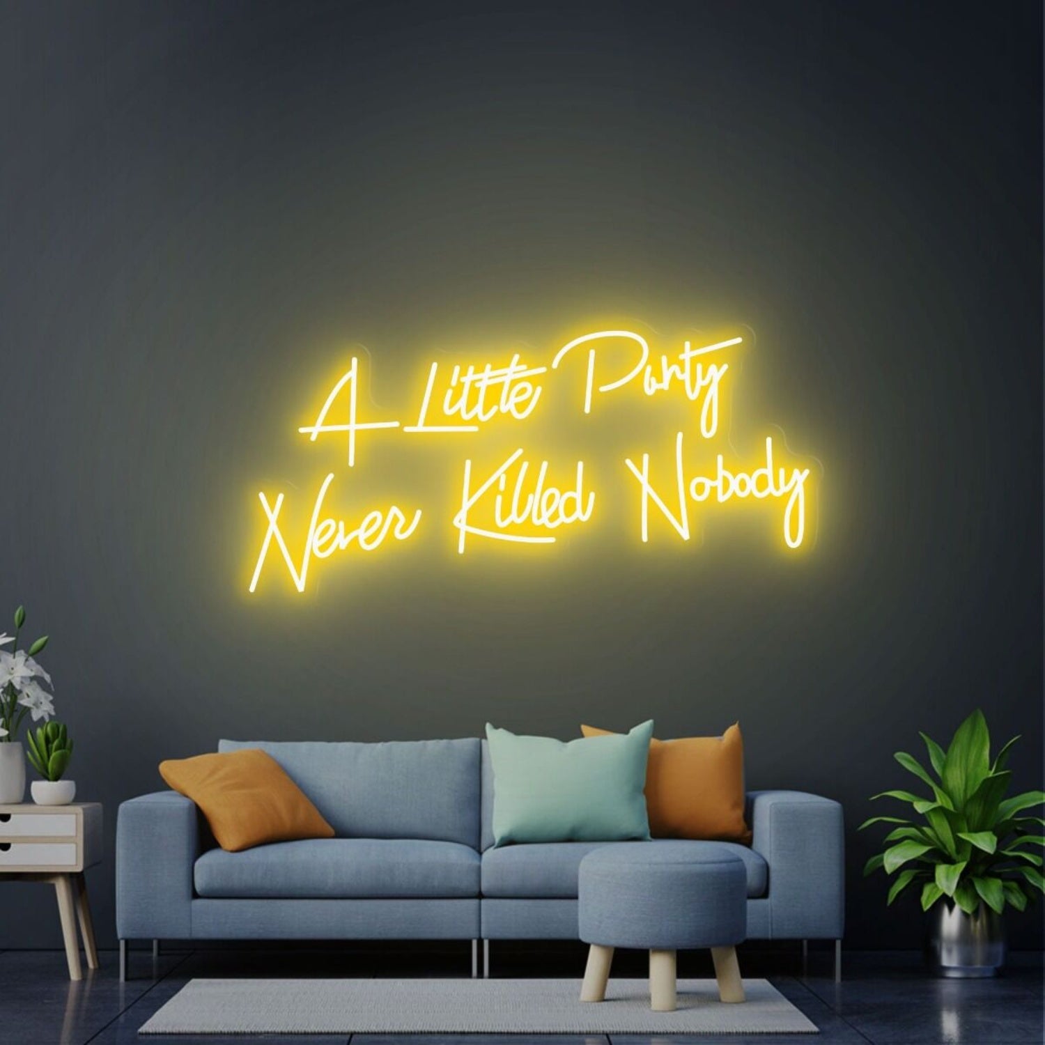 Celebrations A Little Party Never Killed Nobody Led Neon Sign | Shineneon