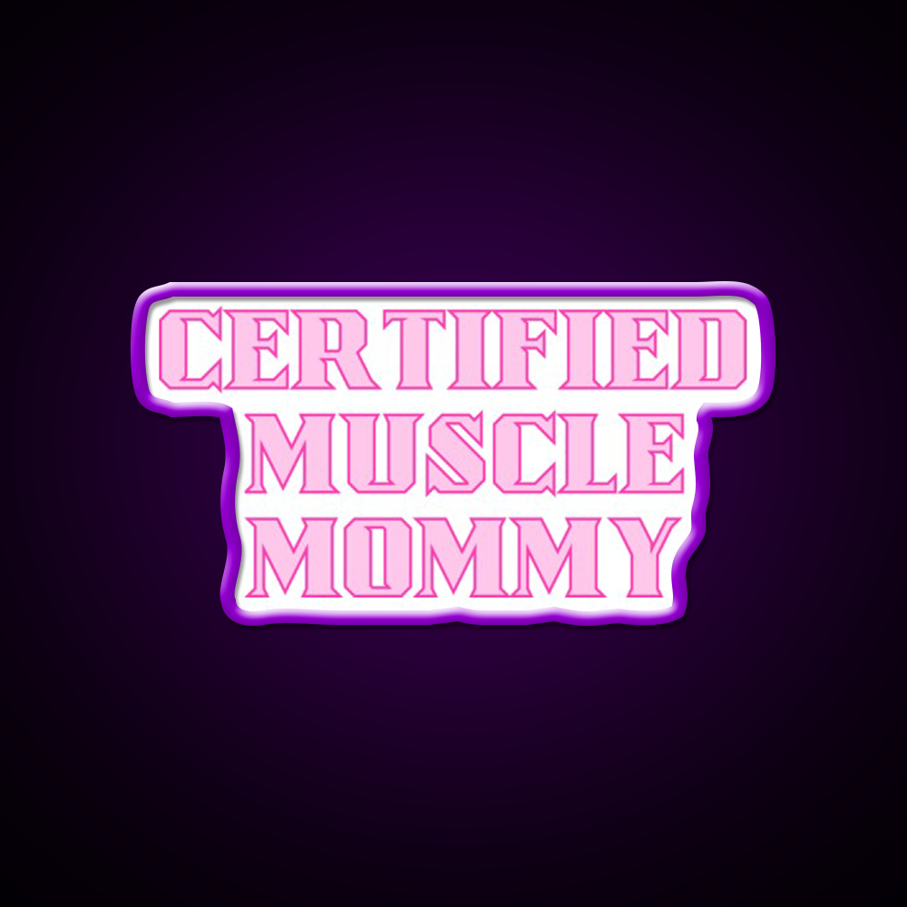Certified Muscle Mommy Gym Fitness Led Neon Sign Rgb Color - LED neon sign view 8