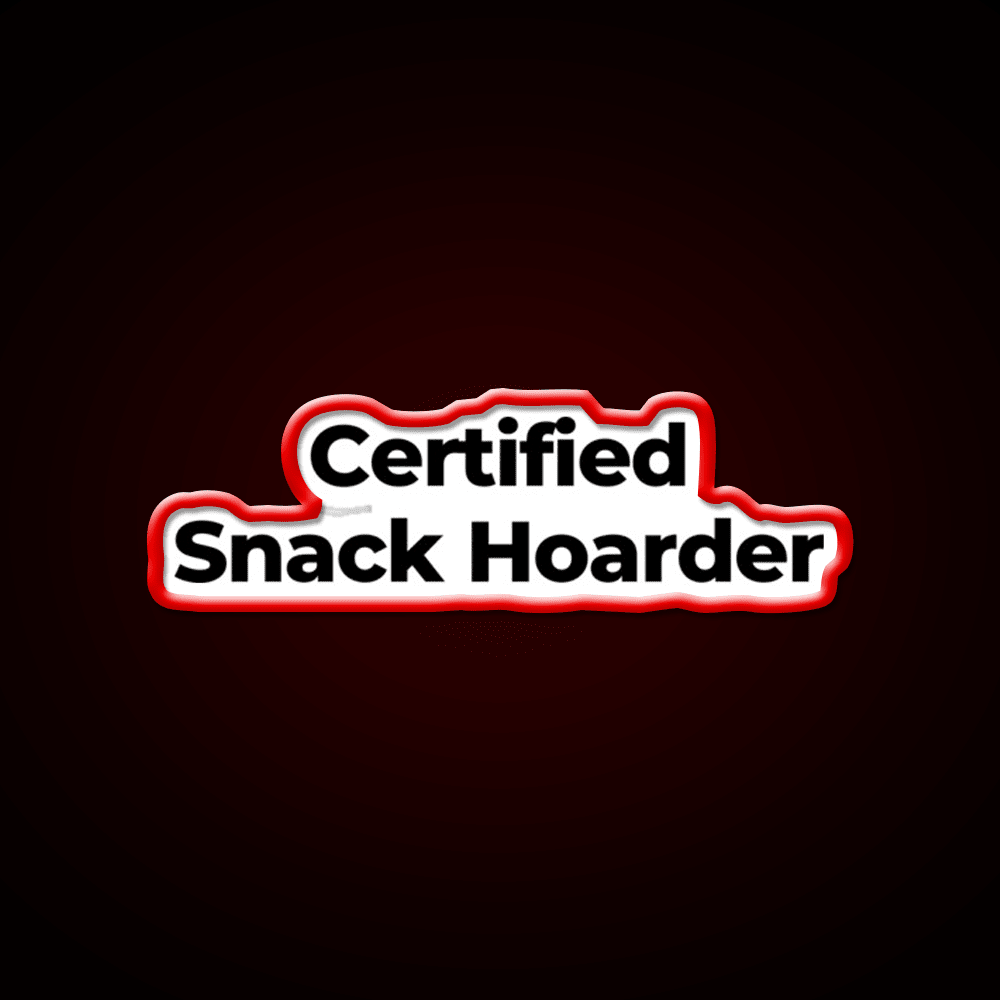 Certified Snack Hoarder Snack Food Led Neon Sign Rgb Color - Shineneon