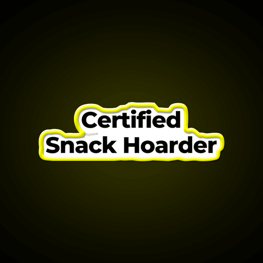 Certified Snack Hoarder Snack Food Led Neon Sign Rgb Color - Shineneon
