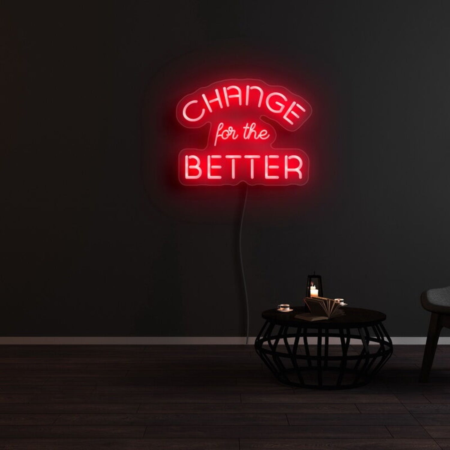 Change For The Better Neon Sign | Shineneon