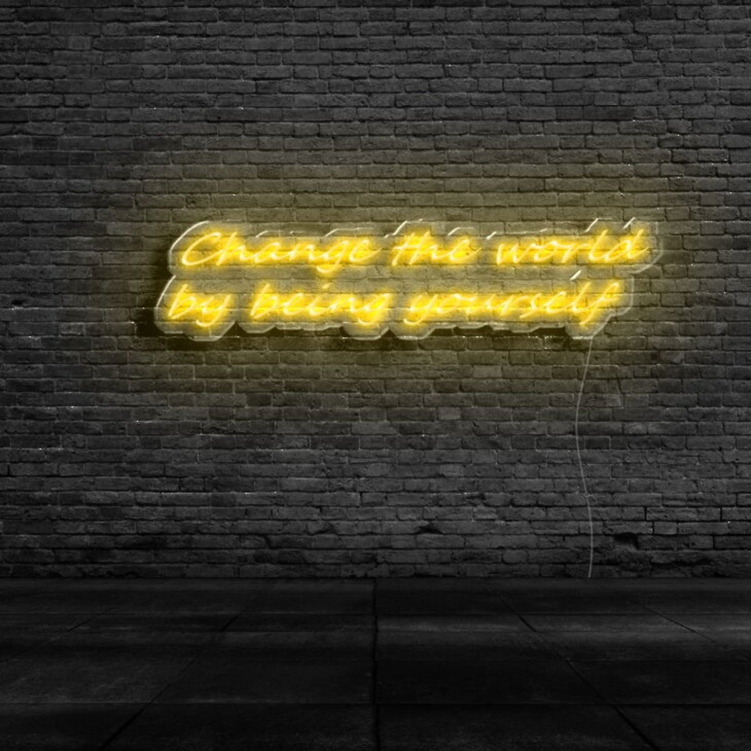 Change The World By Being Yourself Neon Sign | Shineneon