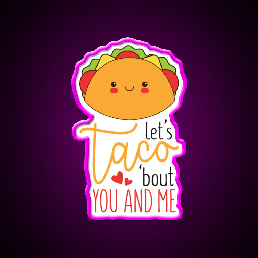 Cheesy Taco Valentines Art Taco Led Neon Sign Mexican Food Sign Rgb Color - Shineneon