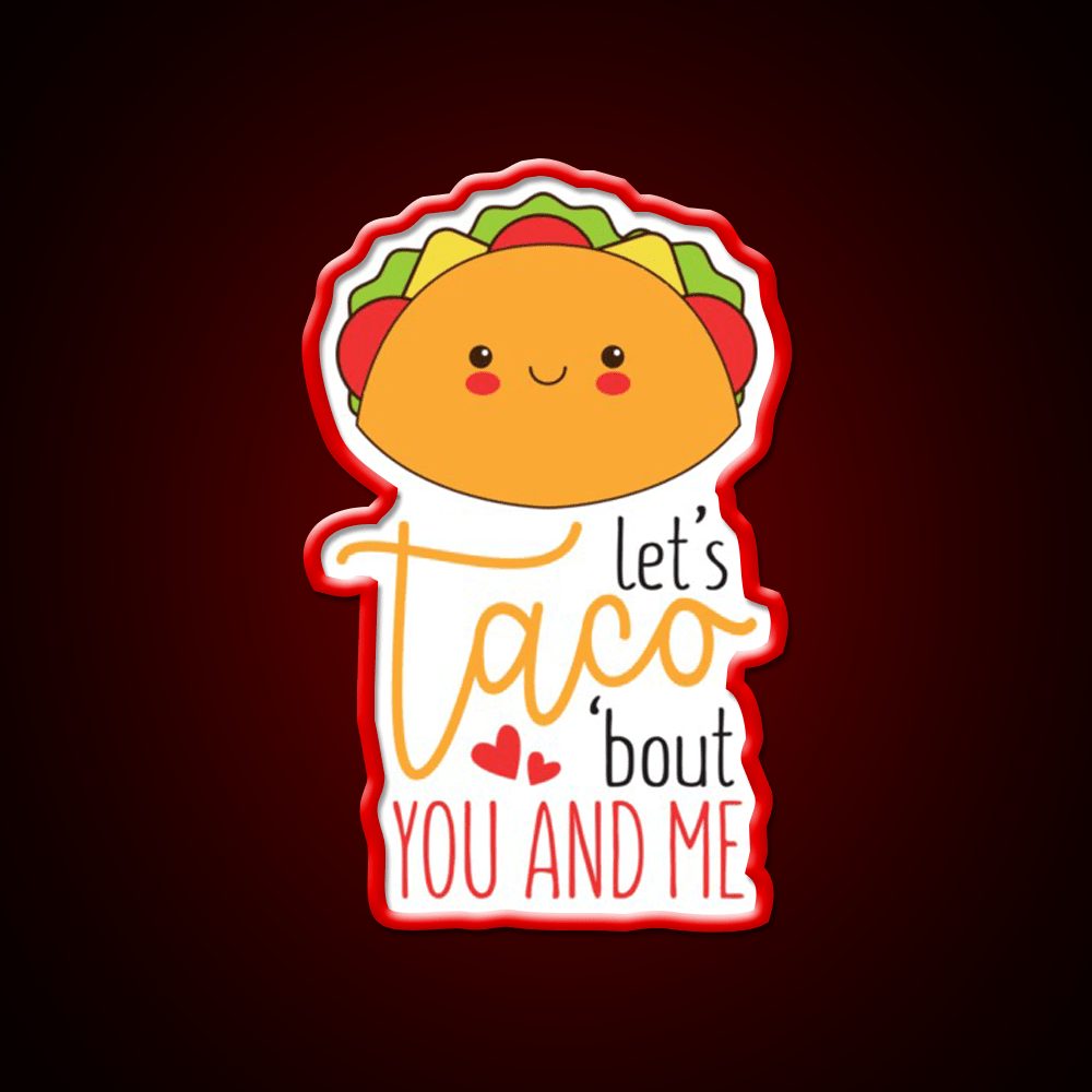 Cheesy Taco Valentines Art Taco Led Neon Sign Mexican Food Sign Rgb Color - Shineneon