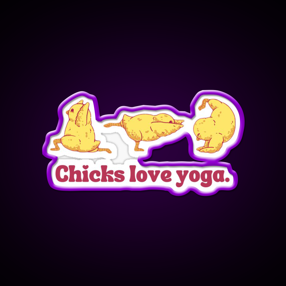 Chicks Love Yoga Led Neon Sign For Wellness Space Rgb Color