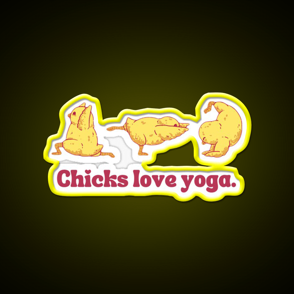 Chicks Love Yoga Led Neon Sign For Wellness Space Rgb Color
