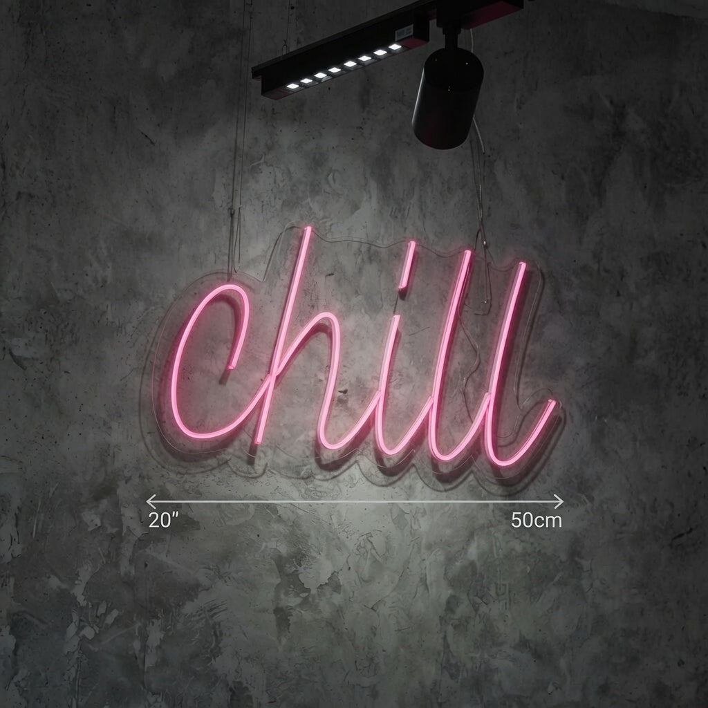 Chill LED Neon Sign Wall Decor - 04 Size Image
