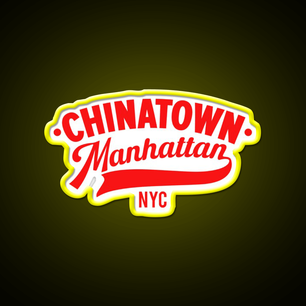 Chinatown Manhattan Where East Meets West Asian Cultural Led Neon Sign Home Rgb Color - Shineneon