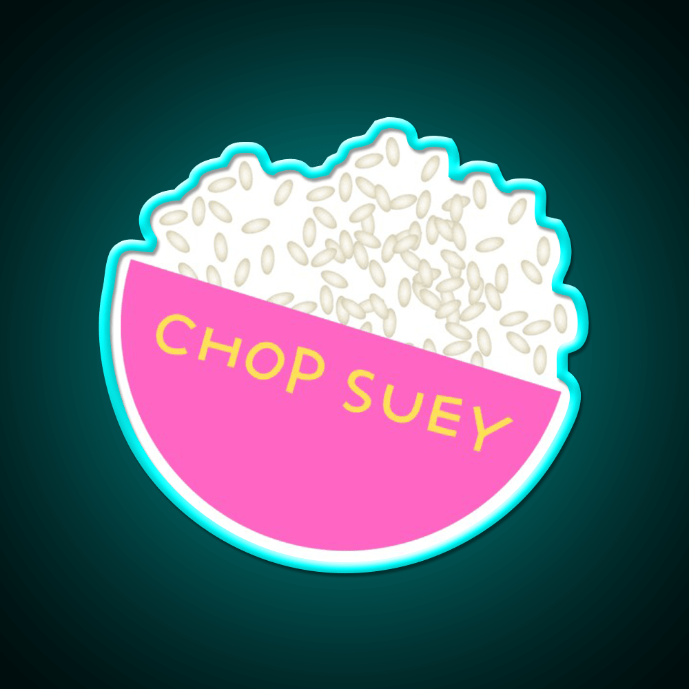 Chop Suey Is Too Yummi Led Neon Sign Chinese Food Rgb Color - Shineneon